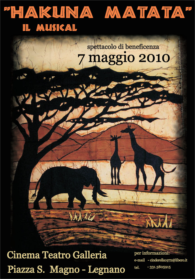 Locandina dello spettacolo Hakuna Matata (2010) dei Clan Destini