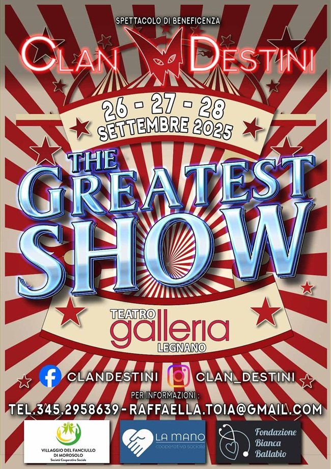 Locandina dello spettacolo The Greatest Show (2025) dei Clan Destini